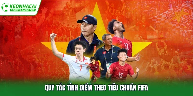 Quy tắc tính điểm theo tiêu chuẩn FIFA