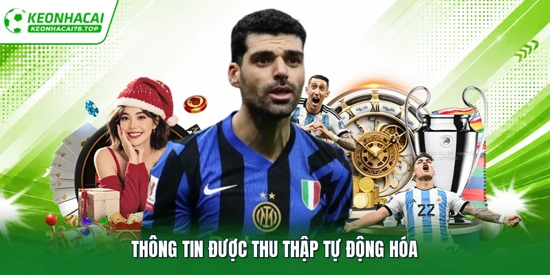 Thông tin được thu thập tự động hóa